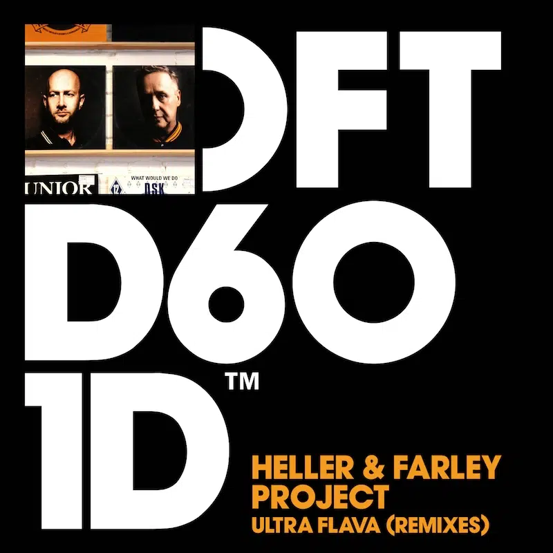 Heller & Farley Project “Ultra Flava [David Penn / Darius Syrossian Remixes]”