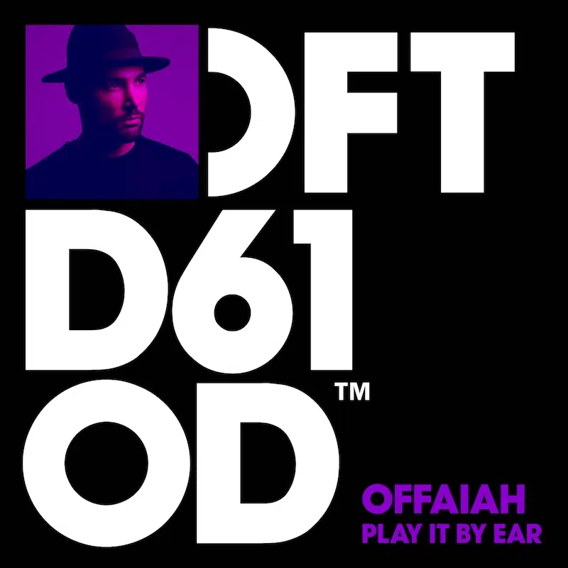 OFFAIAH “Play It By Ear”