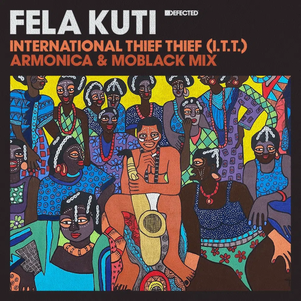 Fela Kuti “International Thief Thief (I.T.T.)” Armonica & MoBlack Mix
