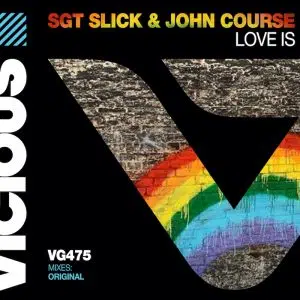 cover art Sgt slick and John course love is