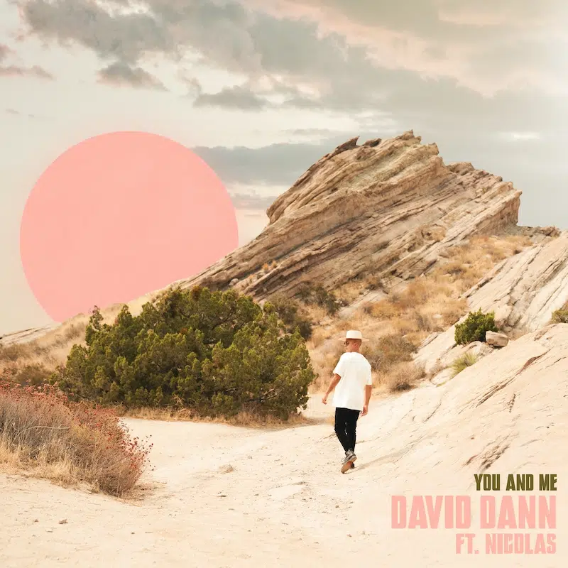 David Dann “You And Me”