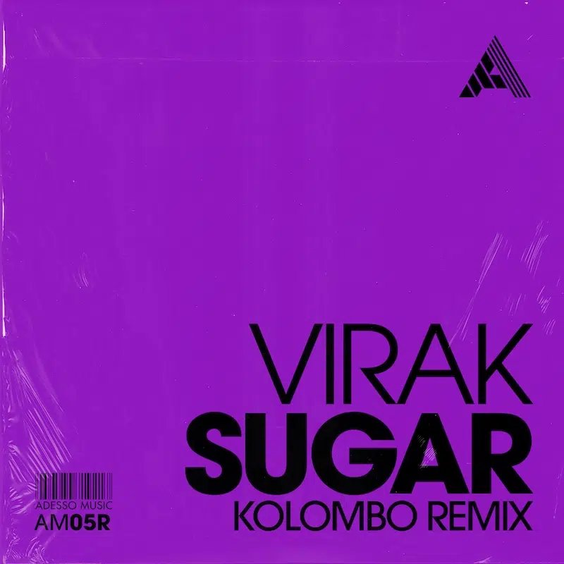 Kolombo & Joeski remixes of Virak “Sugar”