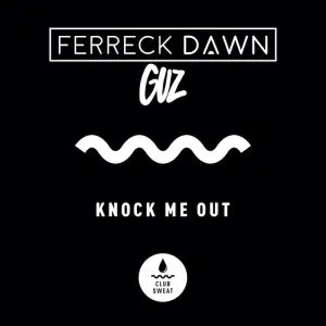 cover art Ferreck Dawn & GUZ "Knock Me Out"