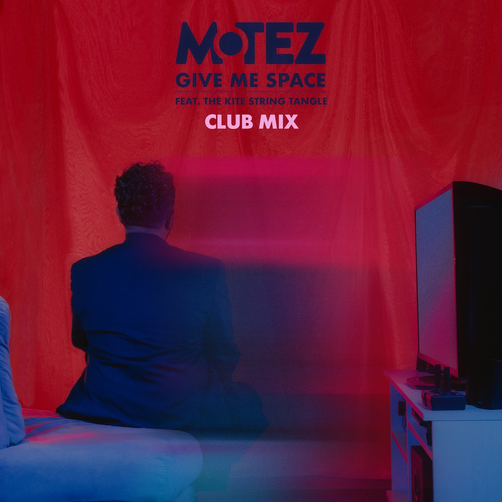 Motez Feat. The Kite String Tangle “Give Me Space”
