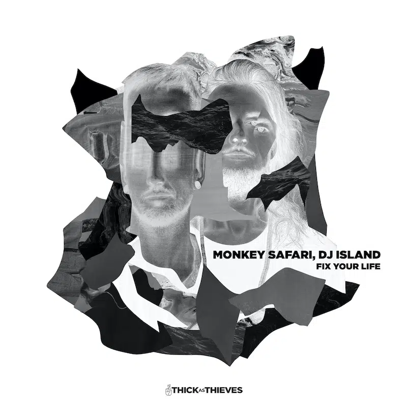 Monkey Safari, DJ Island ‘Fix Your Life’ EP
