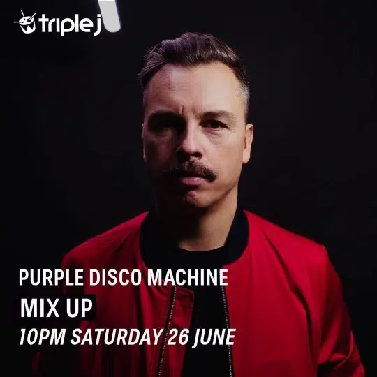 Purple Disco Machine on triple j’s Mix Up