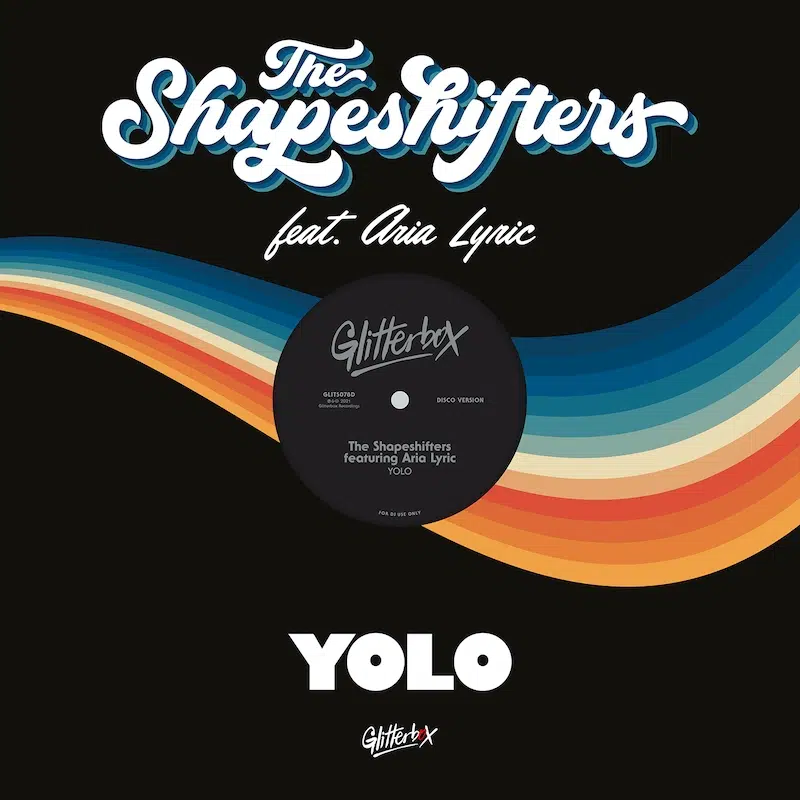 The Shapeshifters “YOLO” ft Aria Lyric