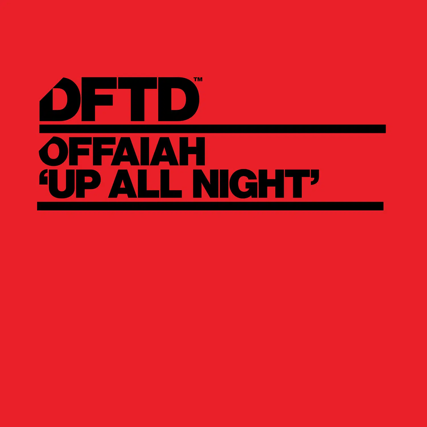 OFFAIAH “Up All Night”