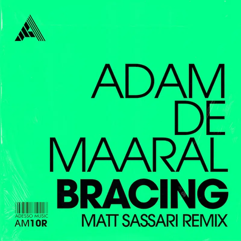 Matt Sassari Remix of Adam De Maaral “Bracing”
