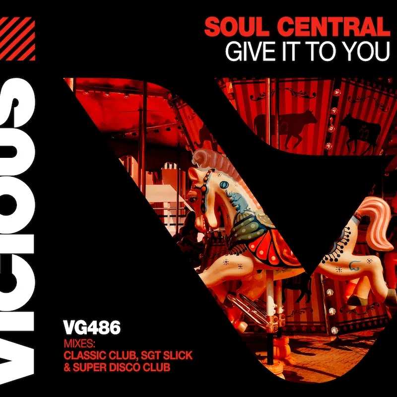 Soul Central “Give It To You”