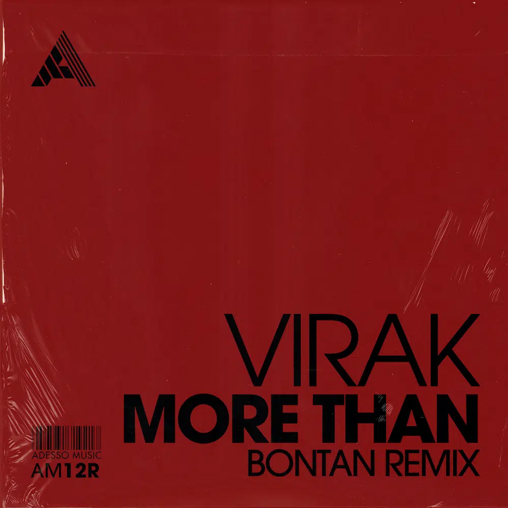 Bontan Remix of Virak “More Than”