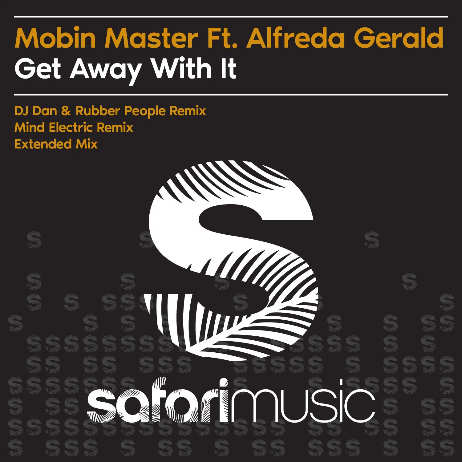 Mobin Master ft Alfreda Gerald “Get Away With It”
