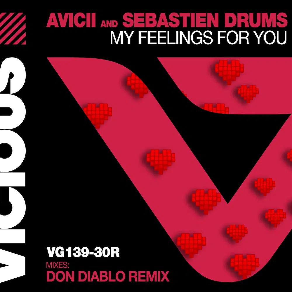 Avicii & Sebastien Drums “My Feelings For You” Don Diablo Remix