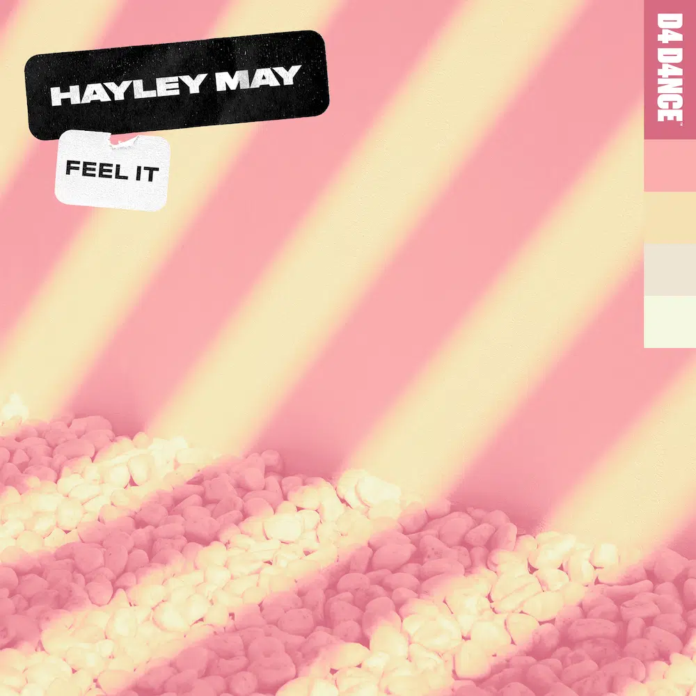 Hayley May “Feel It”