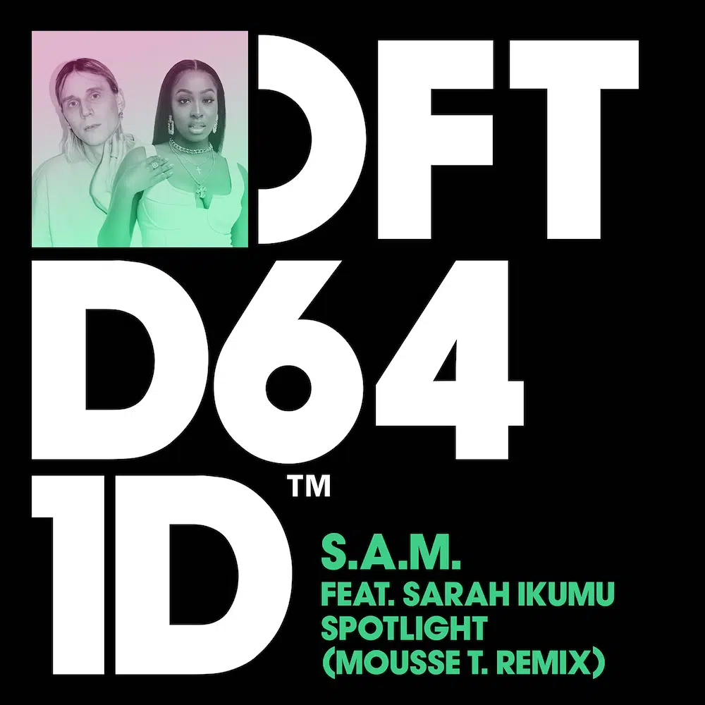 Mousse T Remix of S.A.M “Spotlight”