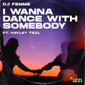 DJ Femme I wanna dance with somebody dj promo australia globalprpool