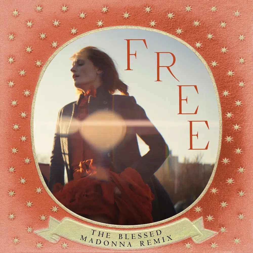 The Blessed Madonna of Florence & The Machine “Free”