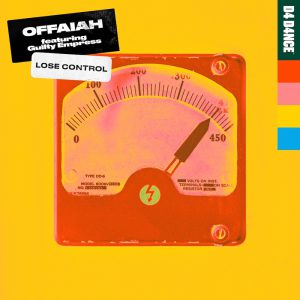 OFFAIAH ft Guilty Empress "Lose Control" dj promo globalprpool australia
