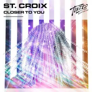 St. Croix "Closer To You" dj promo australia globalprpool