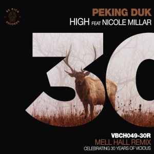 Mell Hall Remix of Peking Duk "High" Dj promo australia globalprpool
