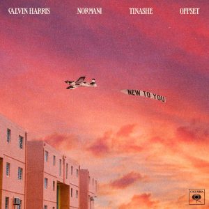 Calvin Harris, Normani & Tinashe feat. Offset "New To You" dj promo australia globalprpool