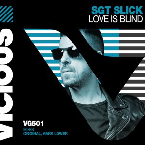 Sgt slick love is blind aria club dj promo globalprpool australia