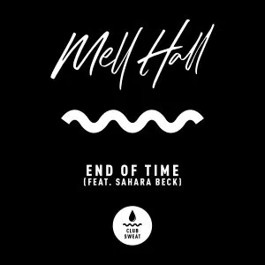 Mell Hall end of time cover art aria club chart promo dj globalprpool australia