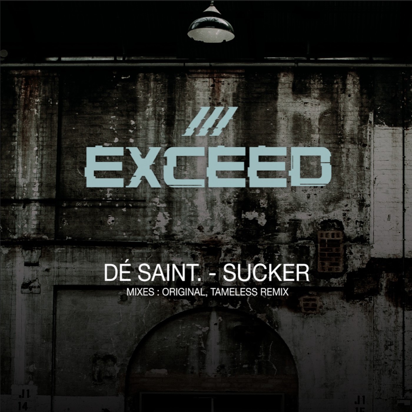De Saint “Sucker” (Tameless Extended Remix)