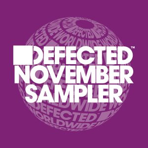 Defected November Sampler aria club chart dj promo australia globalprpool