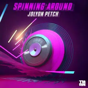 Jolyon Petch "Spinning Around" aria club chart dj promo radio promotion australia globalprpool dance music electronic music