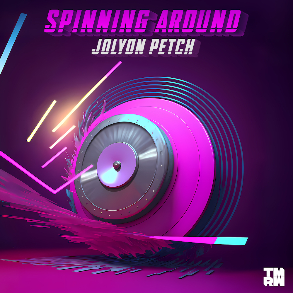 Jolyon Petch “Spinning Around”