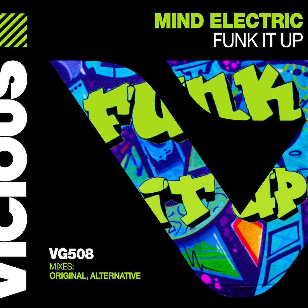 Mind Electric “Funk It Up”