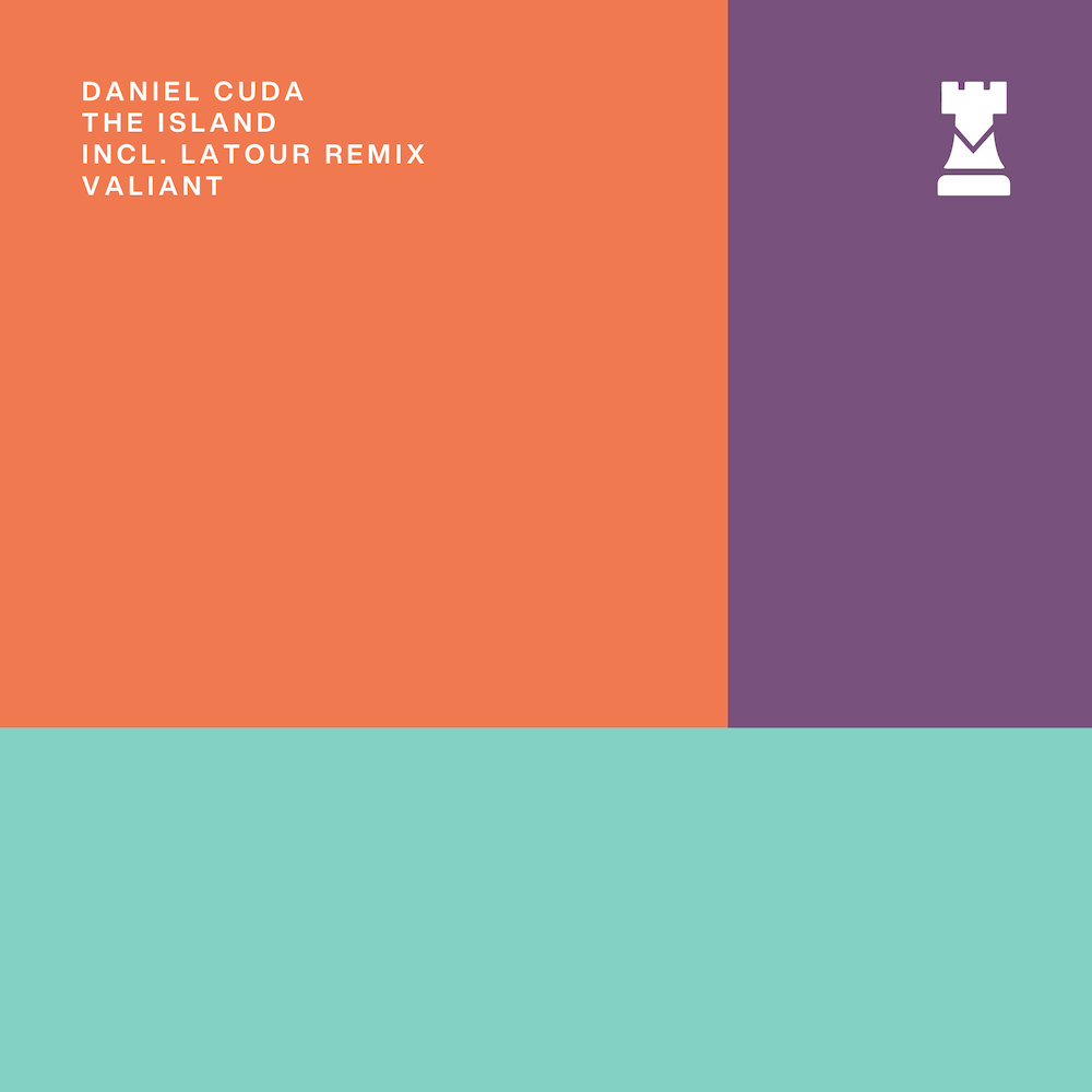Daniel Cuda “The Island” Latour Remix
