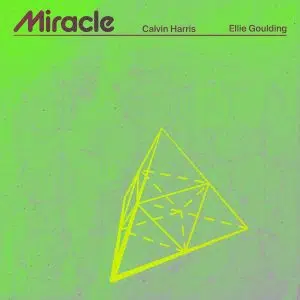 Calvin Harris Ft Ellie Goulding "Miracle" aria club chart dj promo radio promotion australia globalprpool dance music electronic music