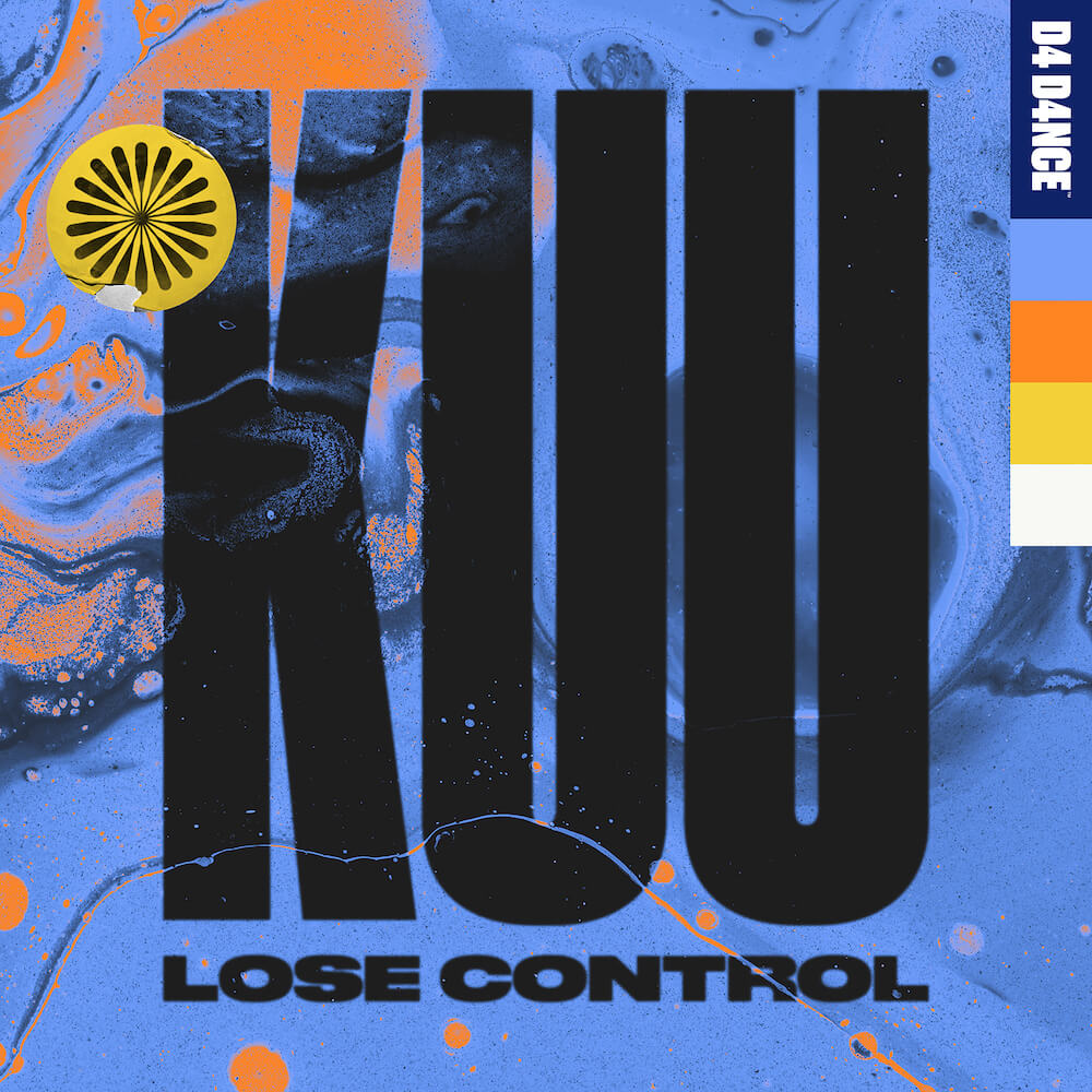 KUU “Lose Control”