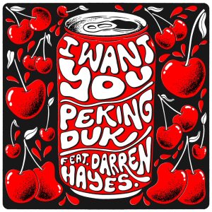 Peking Duk feat Darren Hayes "I Want You" aria club chart dj promo radio promotion australia globalprpool dance music electronic music