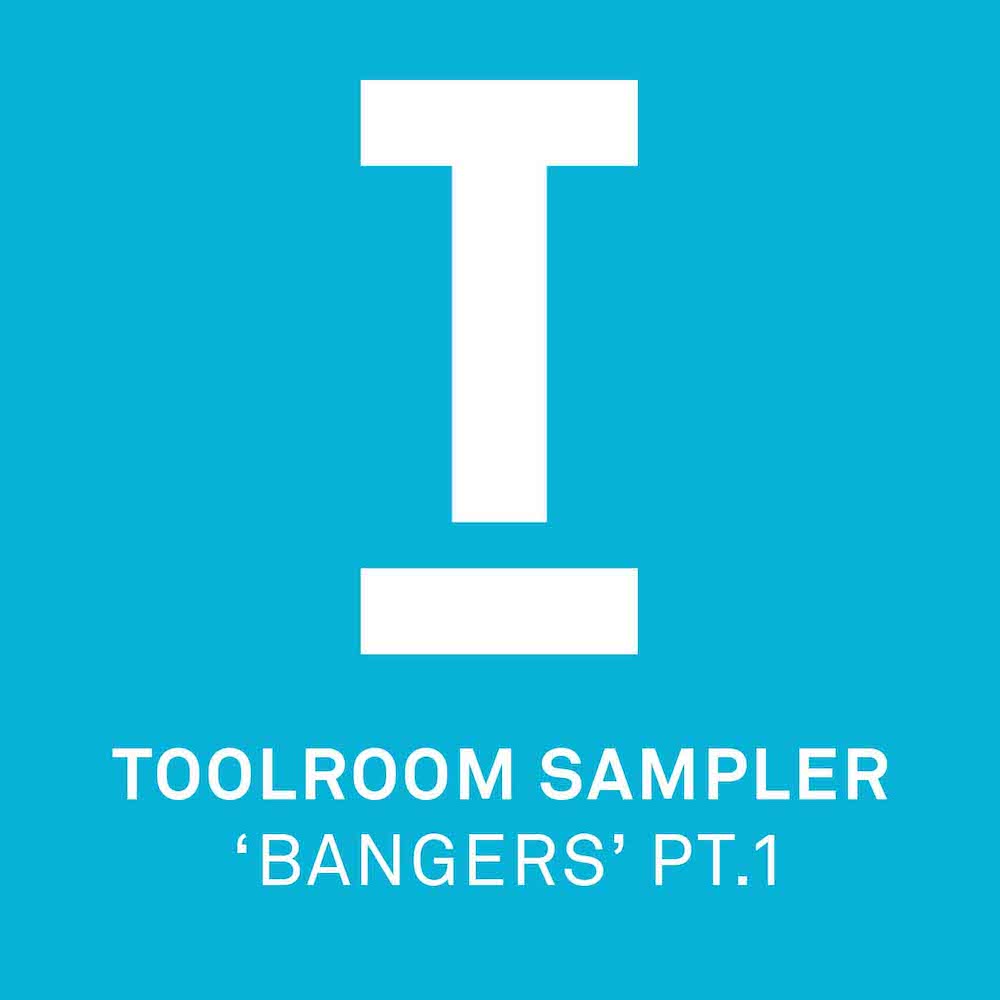 Toolroom Sampler – Bangers Pt1