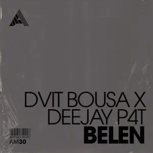 Dvit Bousa x Deejay P4T "Belen" aria club chart dj promo radio promotion australia globalprpool dance music electronic music