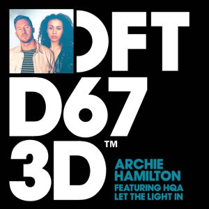 Archie Hamilton featuring HQA "Let The Light In" aria club chart dj promo radio promotion australia globalprpool dance music electronic music