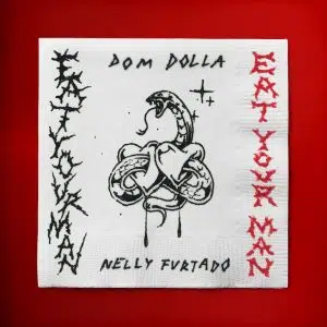 Dom Dolla & Nelly Furtado "Eat Your Man" aria club chart dj promo radio promotion australia globalprpool dance music electronic music