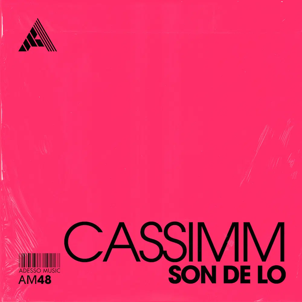 CASSIMM “Son De Lo”