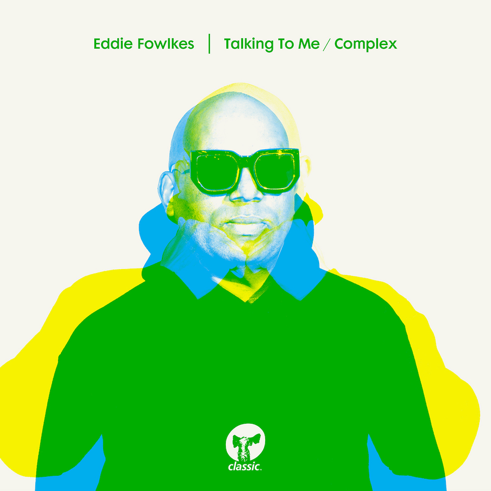 Eddie Fowlkes “Talking To Me”