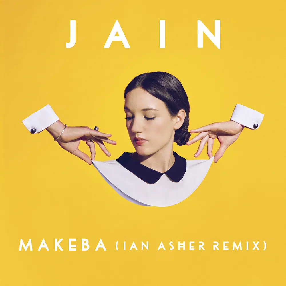Jain “Makeba” Ian Asher Remix