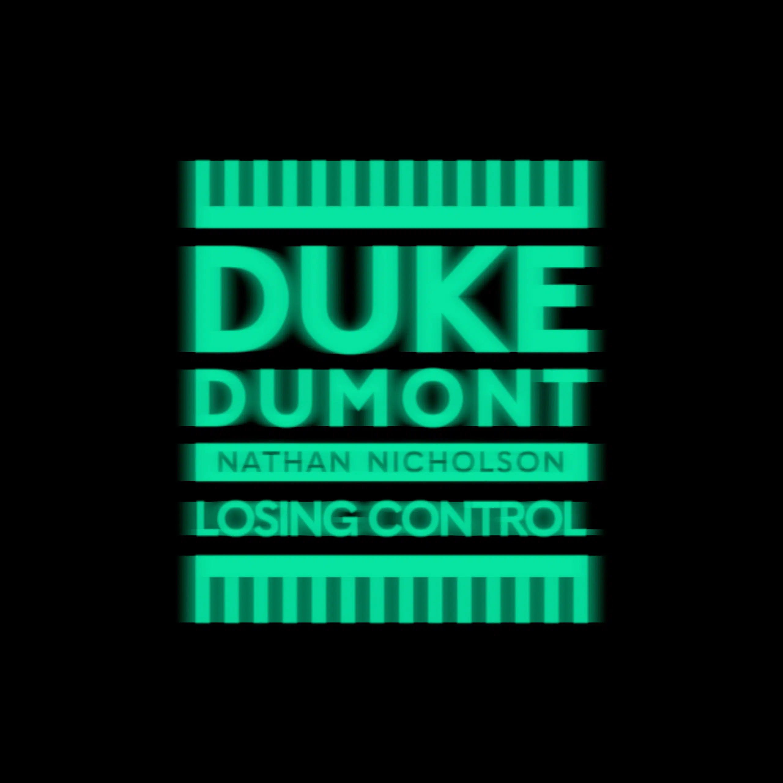 Duke Dumont “Losing Control”