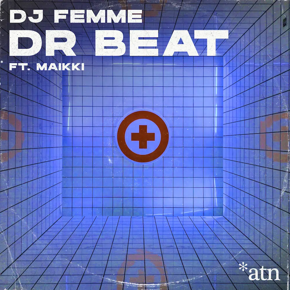 DJ Femme “Dr Beat”