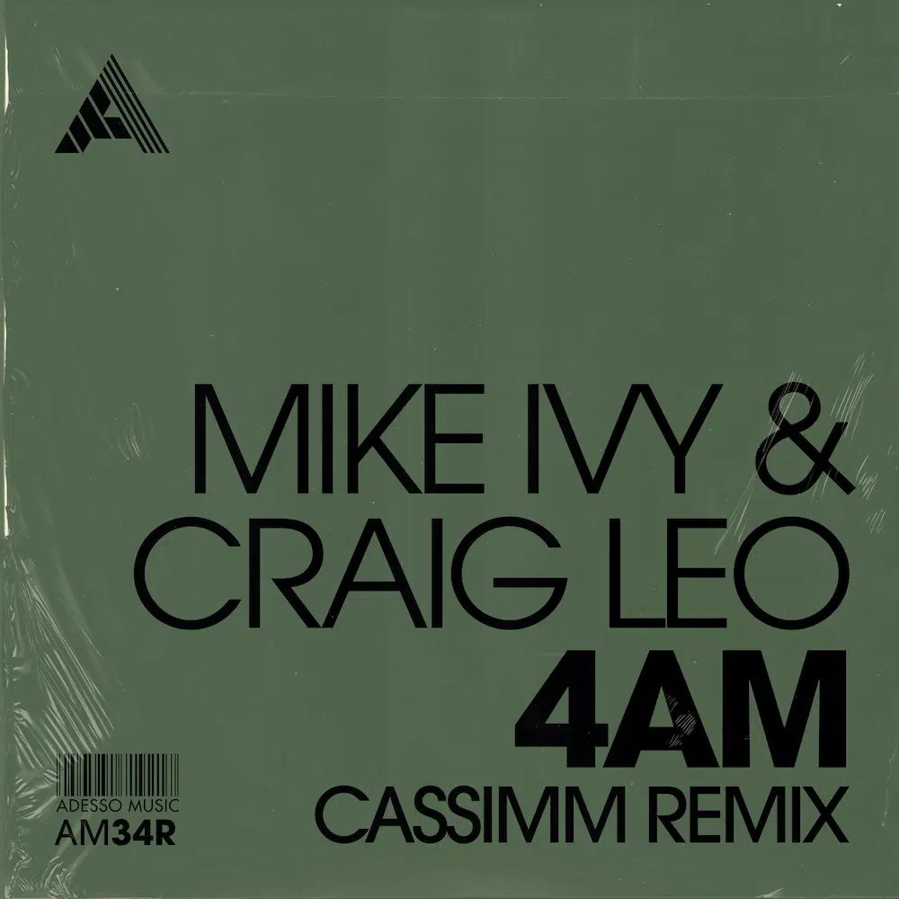 Cassimm remix of Mike Ivy & Craig Leo ‘4AM’