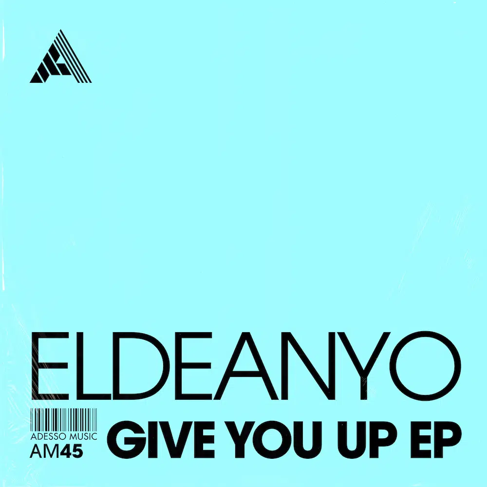 Eldeanyo “Give You Up” EP