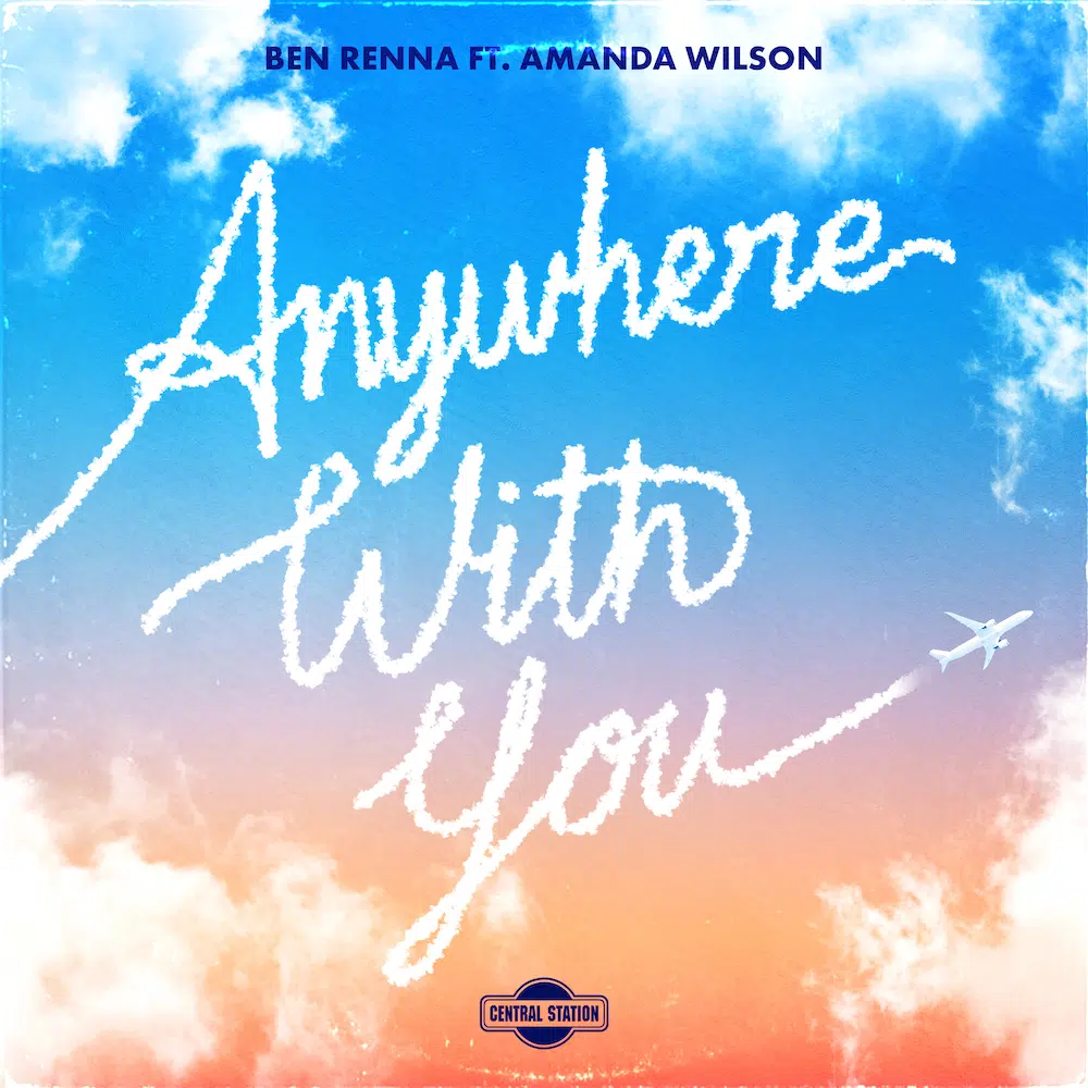 Ben Renna “Anywhere With You”