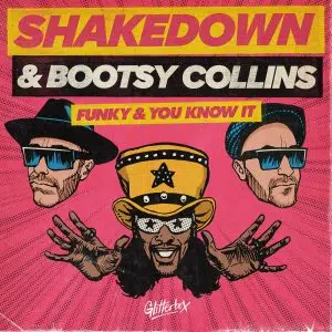 Shakedown & Bootsy Collins "Funky & You Know It" Cover art aria club chart dj promo radio promotion australia globalprpool dance music electronic music