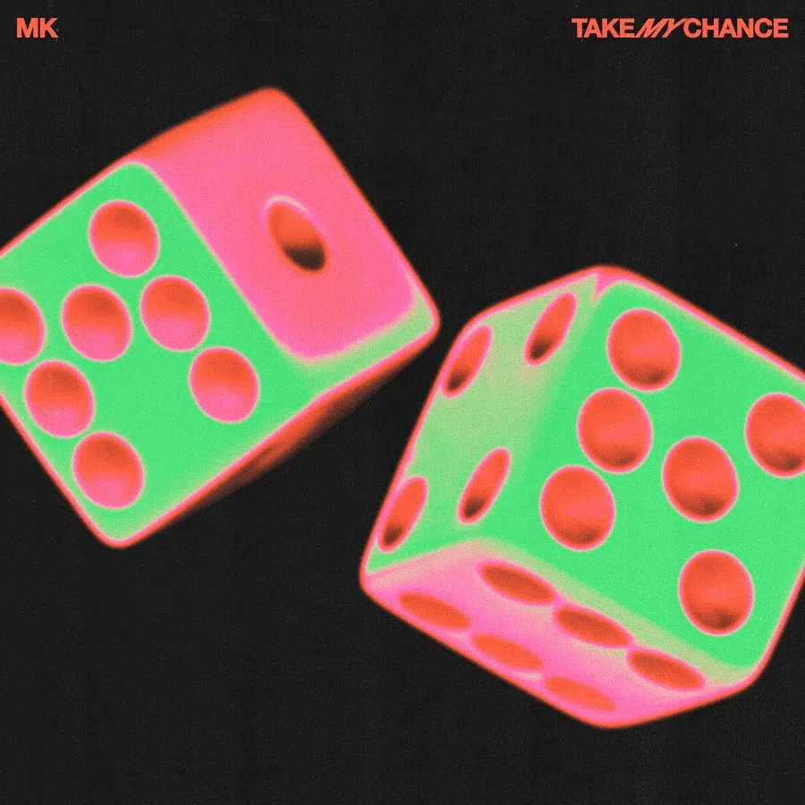 MK “Take My Chance”